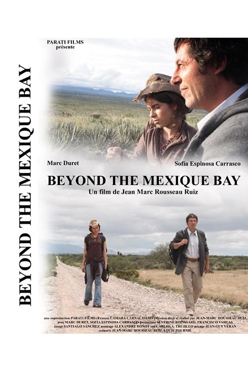 Постер Beyond the Mexique Bay